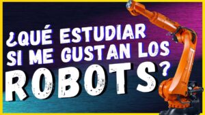 ¿Que-titulacion-se-necesita-para-trabajar-en-robotica